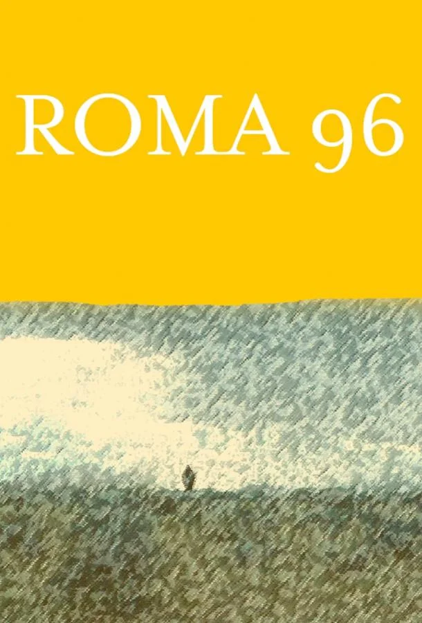 Рома 96 (2020) смотреть онлайн